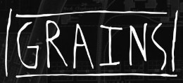 Grains