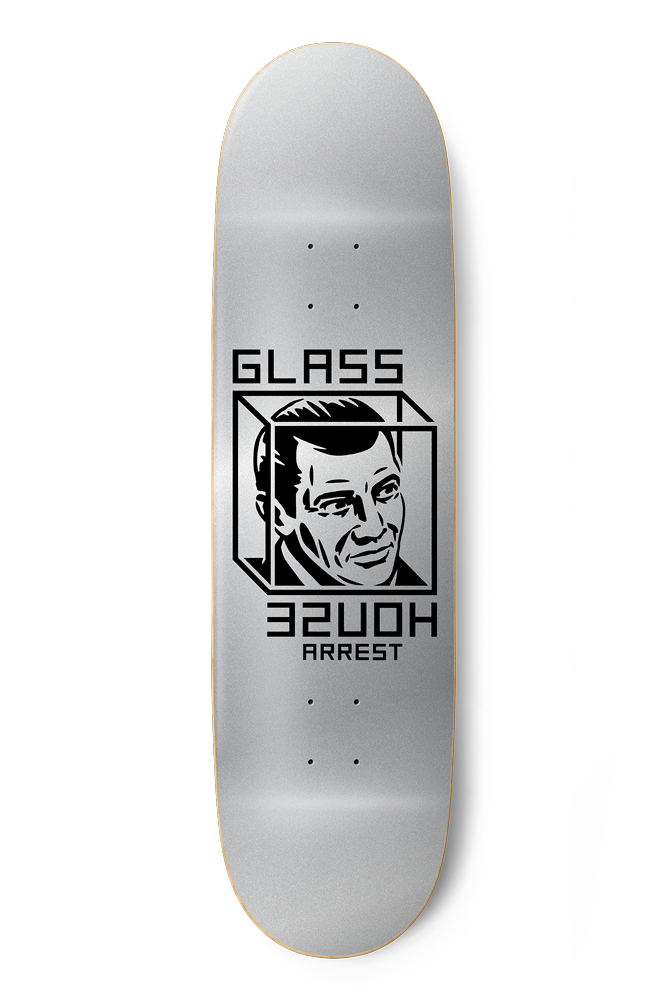 GLASS HOUSE TEAM HOUSE ARREST SILVER DECK 8.5