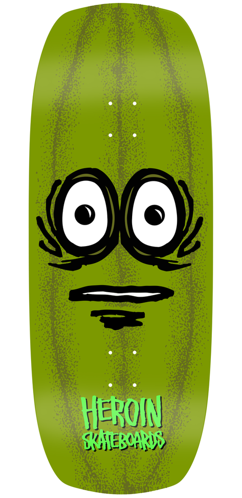 HEROIN TEAM THE PICKLE SHAPED DECK 12.0