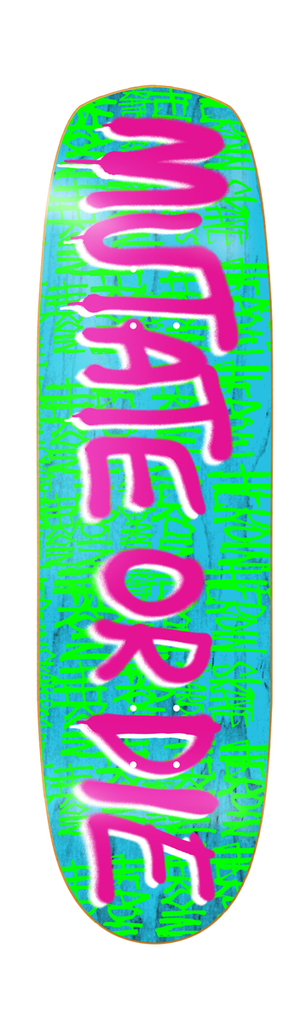 HEROIN TEAM MUTATE OR DIE SHAPED DECK 8.7