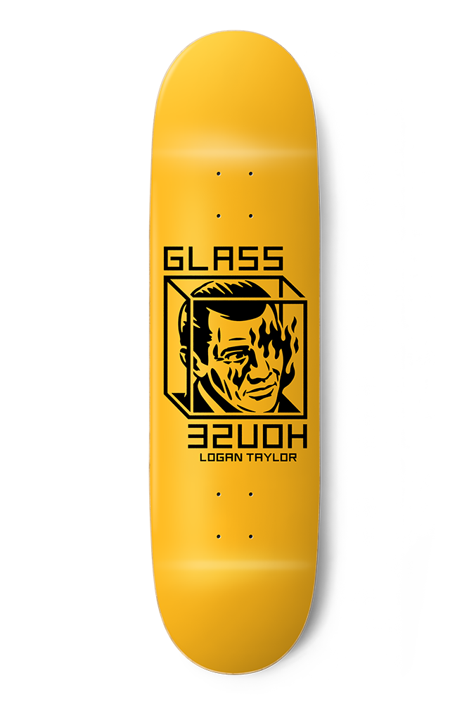 GLASS HOUSE LOGAN TAYLOR HOUSE ARREST DECK 8.25