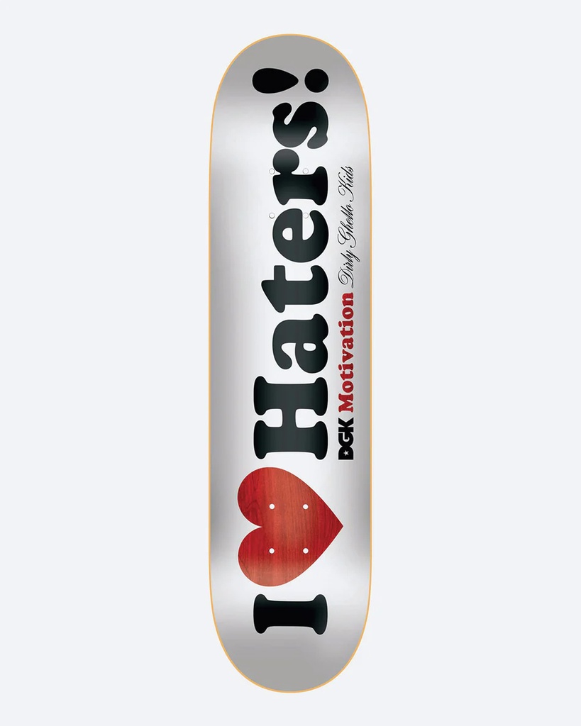 DGK TEAM HATERS DECK 8.25