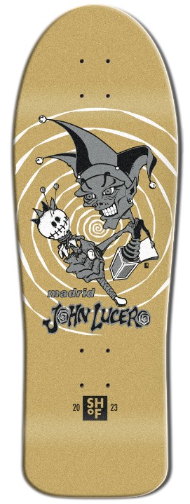 MADRID JOHN LUCERO JESTER SKATEBOARDING HALL OF FAME GOLD REISSUE SHAPED DECK 10.00 X 30.00