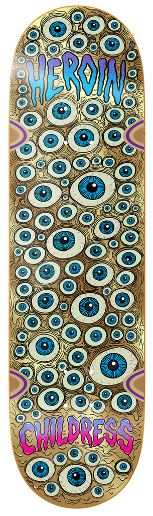 HEROIN CHET CHILDRESS EYES DECK 8.75