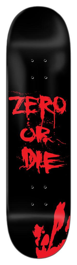 ZERO TEAM OR DIE DECK 8.50