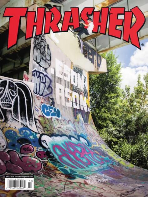THRASHER MAGAZINE DECEMBER 2025