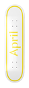 APRIL TEAM OG LOGO YELLOW/WHITE TWIN TAIL DECK 8.00